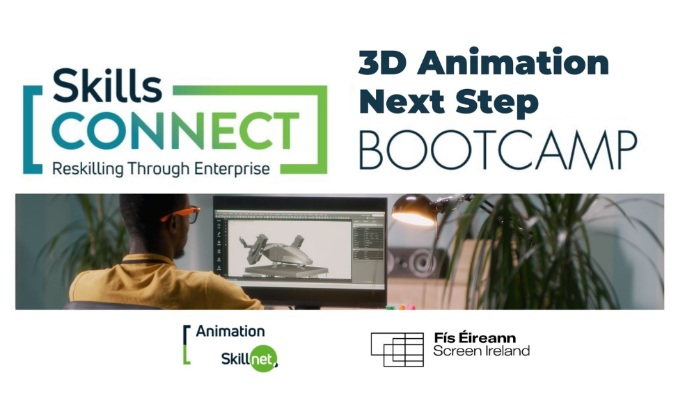 August 2022 | 3D Animation Next Step Bootcamp – Animation Skillnet