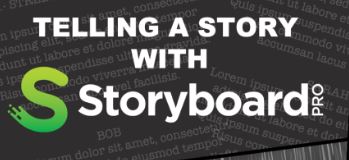 02.11.22 | TELLING A STORY WITH STORYBOARD PRO : ONLINE